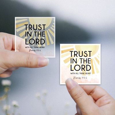 Trust in the Lord with all thine heart sticker