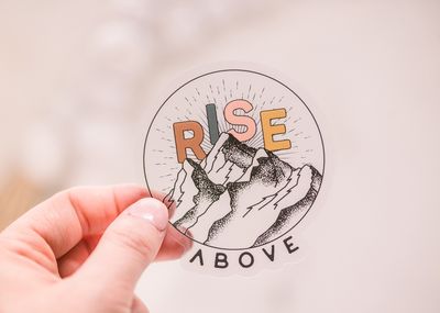 Rise Above Mountain Clear, Vinyl Sticker, 3x3in
