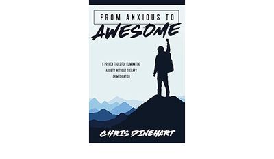 From Anxious to Awesome