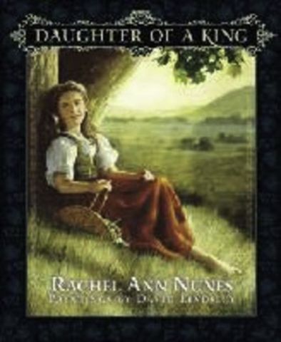 Daughter of a King. Rachel Ann Nunes
