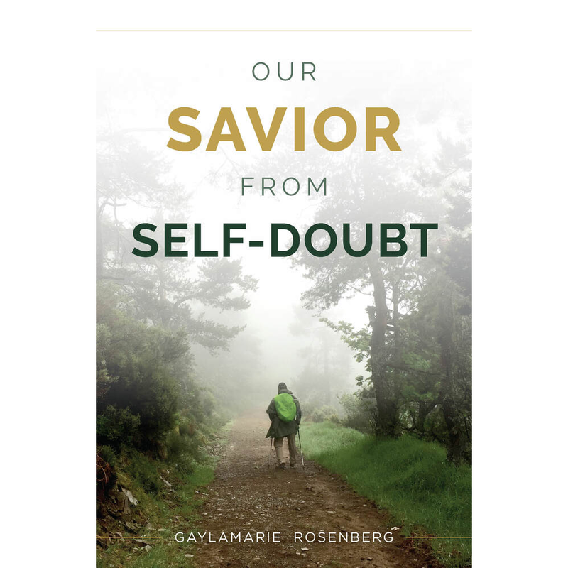 Our Savior From SELF-DOUBT