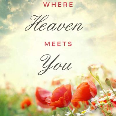 Where Heaven Meets You