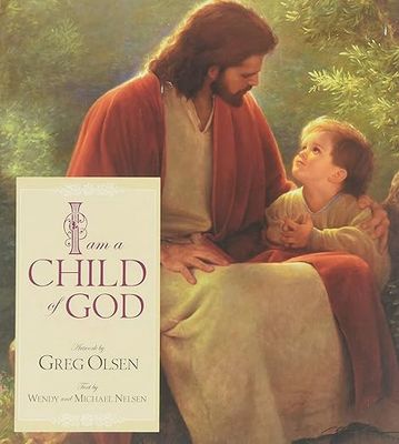 I Am a Child of God Board Book