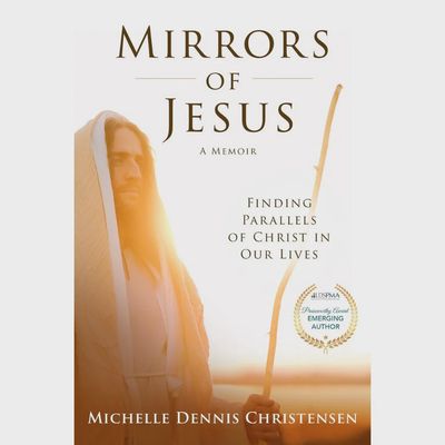 Mirrors of Jesus