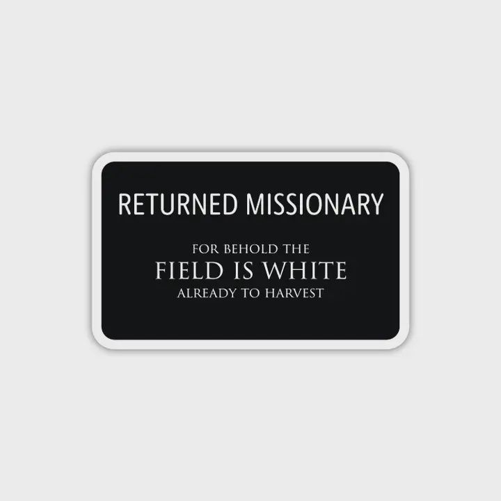 Returned Missionary Sticker, Lds Mission Sticker