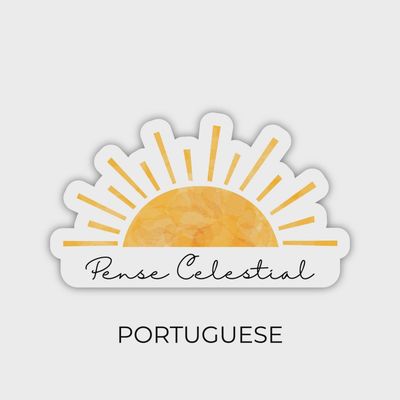 Think Celestial Sticker, Russell M Nelson Sticker - Portuguese