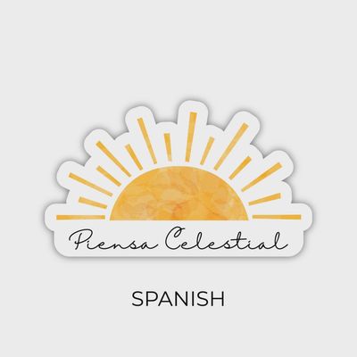 Think Celestial Sticker, Russell M Nelson Sticker - Spanish