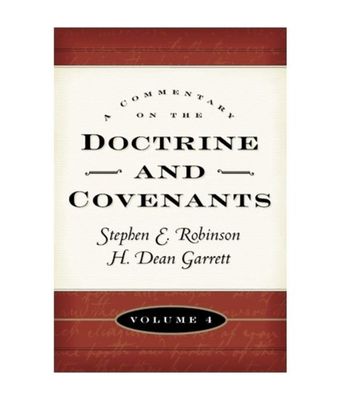 Commentary on the Doctrine and Covenants - vol 4