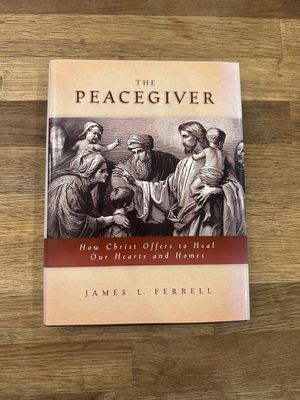 ***PRELOVED/SECOND HAND*** The Peacegiver: How Christ Offers to Heal Hearts and Homes