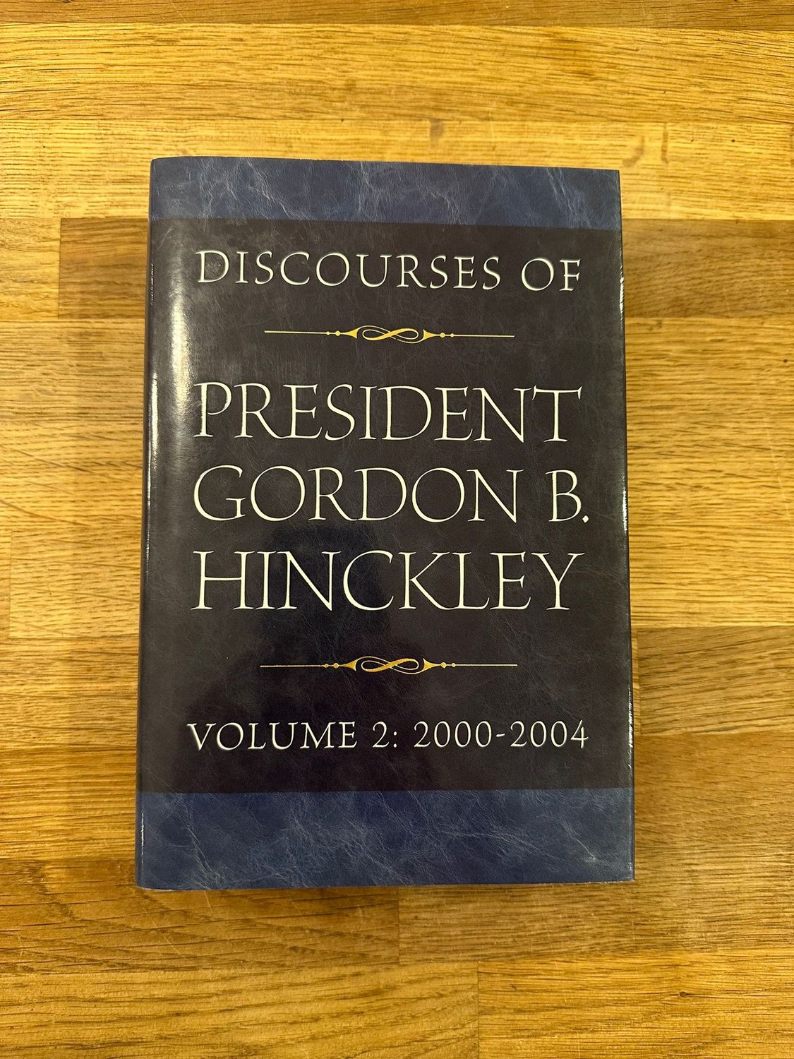 ***PRELOVED/SECOND HAND*** Discourses Of President Gordon B. Hinckley.  Vol. 2