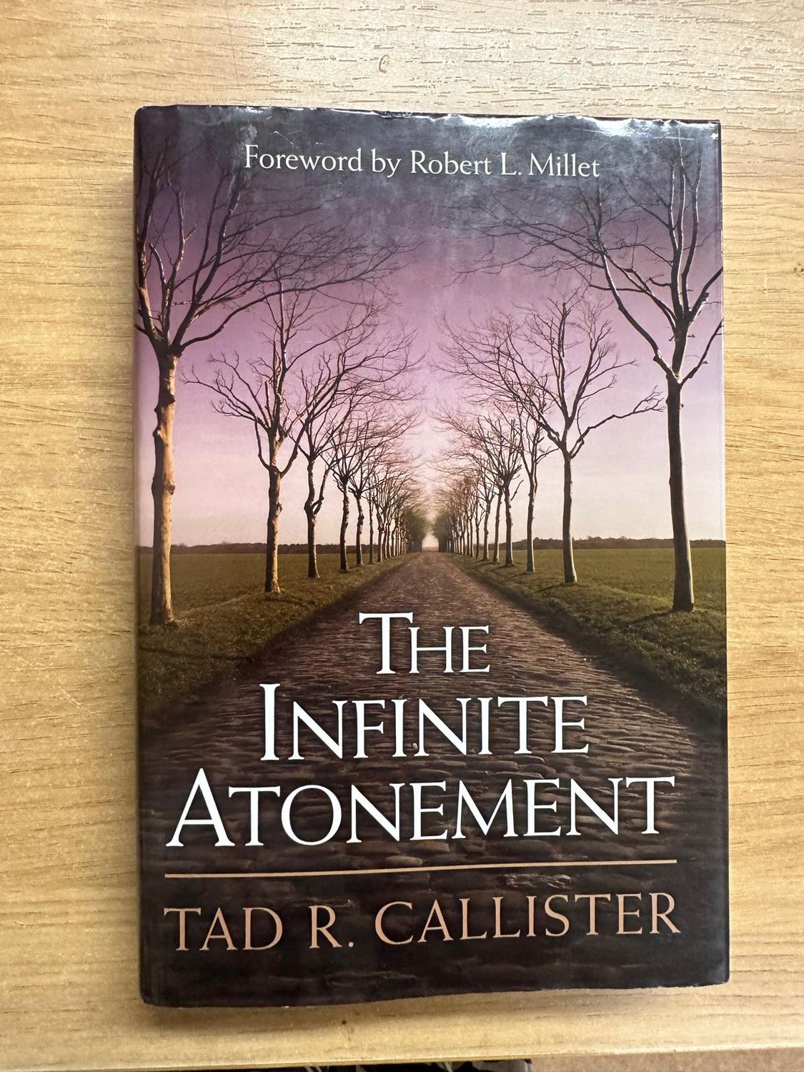 ***PRELOVED/SECOND HAND*** The Infinite Atonement - Hardcover - Callister
