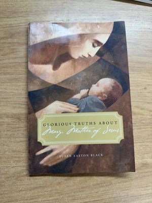 ***PRELOVED/SECOND HAND*** Glorious Truths About Mary, Mother of Jesus - Black