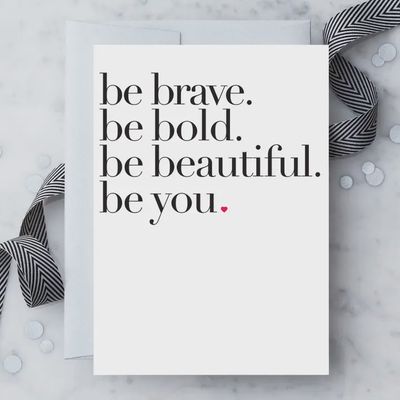 &quot;Be You&quot; Greeting Card