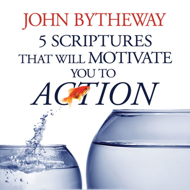 5 Scriptures That Will Motivate You to Action