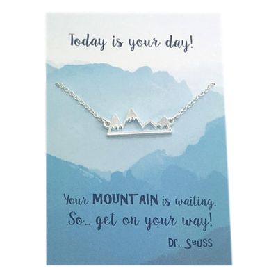 Today is your day necklace - mountains