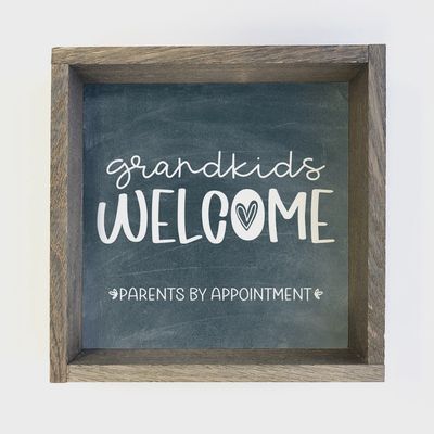 Grandkids Welcome Sign