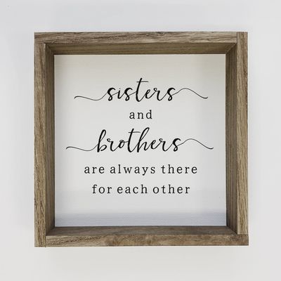 Sisters and Brothers Sign