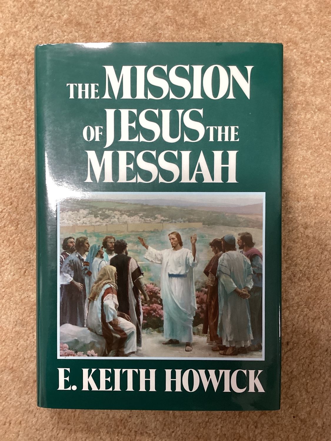 ***PRELOVED/SECOND HAND*** The Mission of Jesus the Messiah