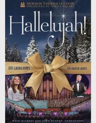 Hallelujah! , Mormon Tabernacle Choir