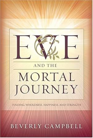 Eve and the Mortal Journey (Paperback)