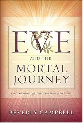 Eve and the Mortal Journey (Paperback)