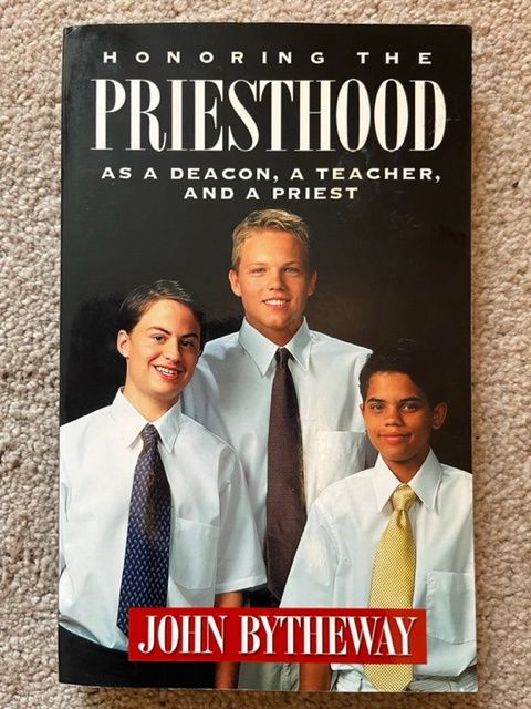 ***PRELOVED/SECOND HAND*** Honoring the Priesthood As a Deacon, a Teacher, and a Priest, Bytheway (Hardback)
