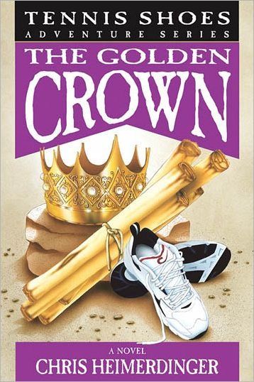 Tennis Shoes Adventure Series: The Golden Crown, Chris Heimerdinger: Continuation of The Lost Scrolls (book 7)