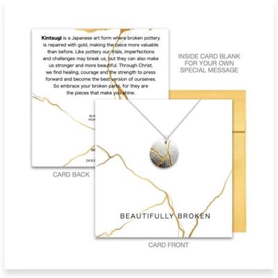 Beautifully Broken Kintsugi Necklace &amp; Card.