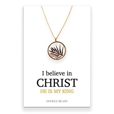 Palm Leaf Necklace, I Believe in Christ