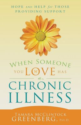 When Someone You Love Has a Chronic Illness