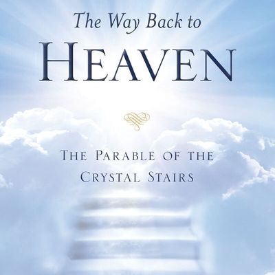 The Way Back to Heaven