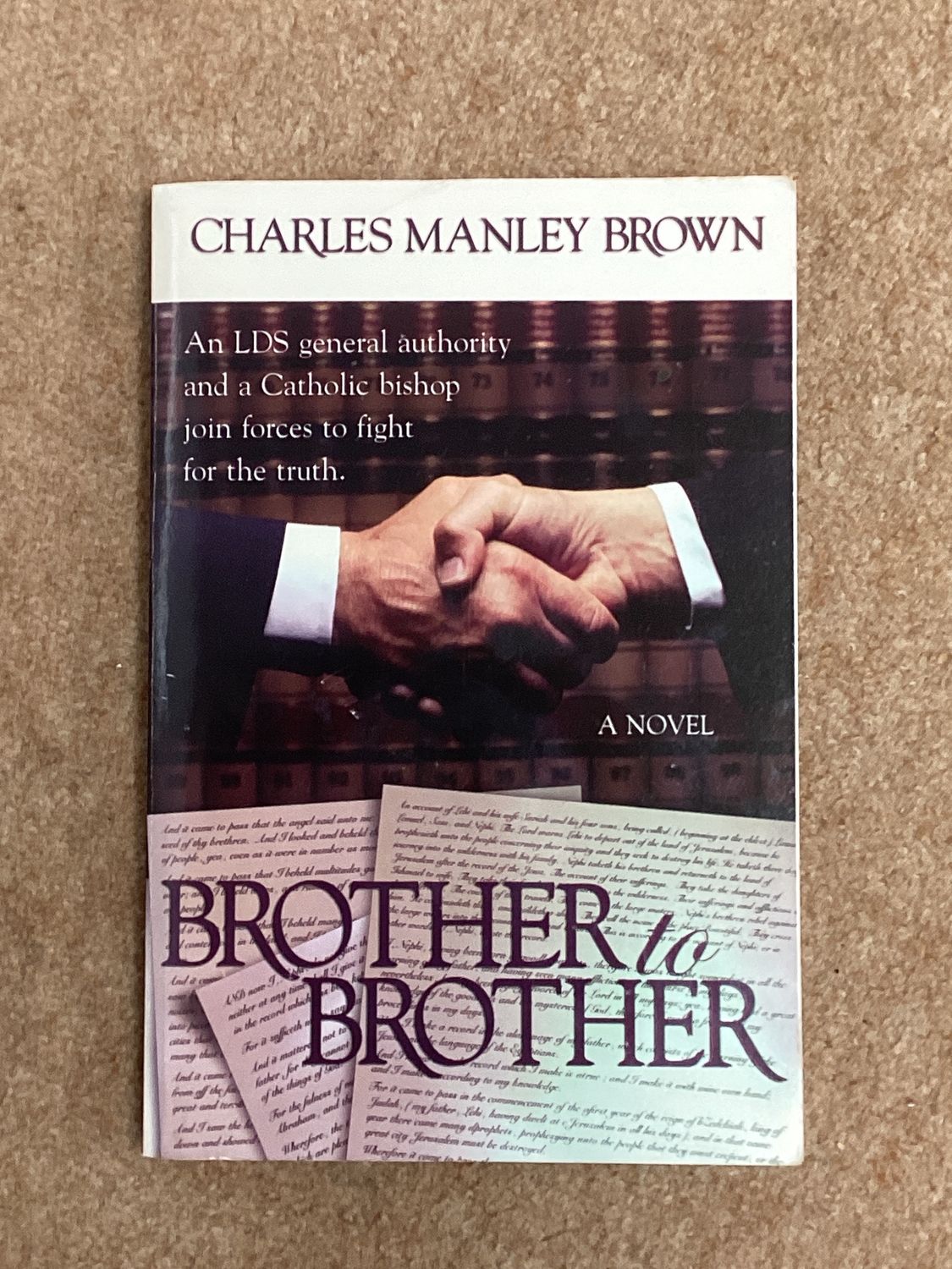 ***PRELOVED/SECOND HAND*** Brother to Brother. (a novel) Charles Manley Bown