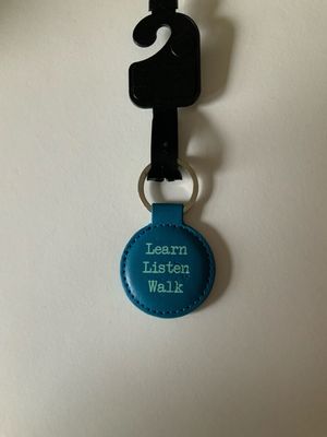Learn, Listen, Walk Keyring