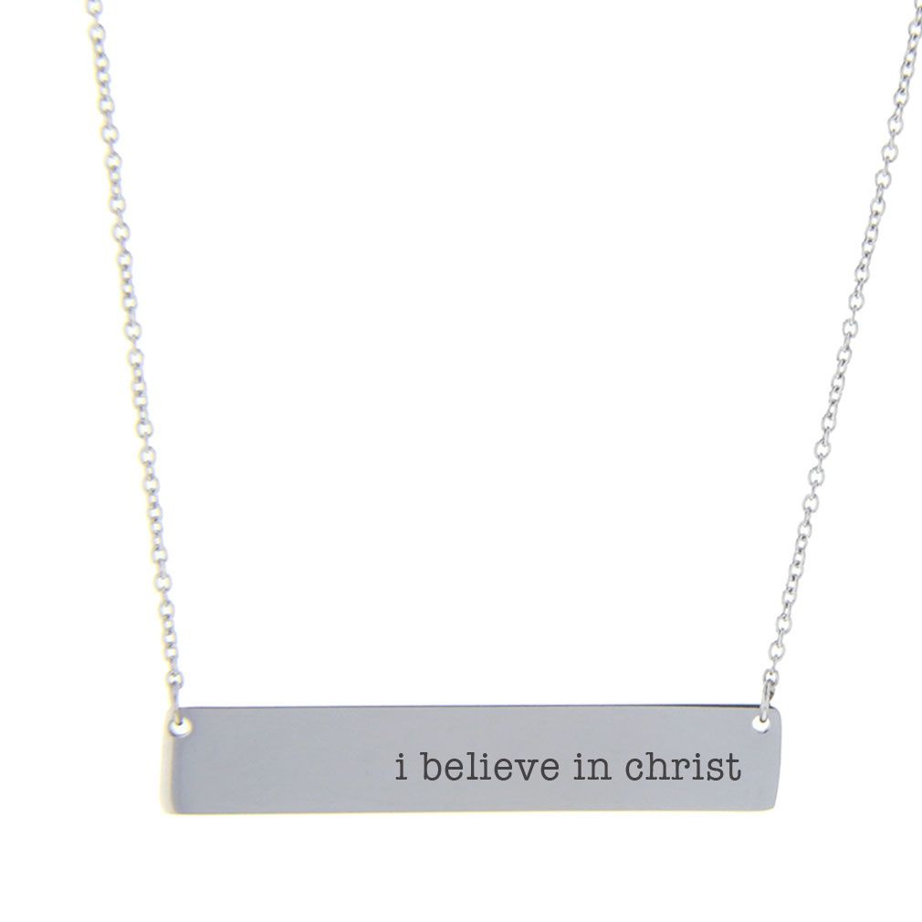 I Believe in Christ Bar Necklace, Colour: Silver