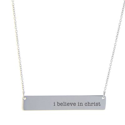 I Believe in Christ Bar Necklace