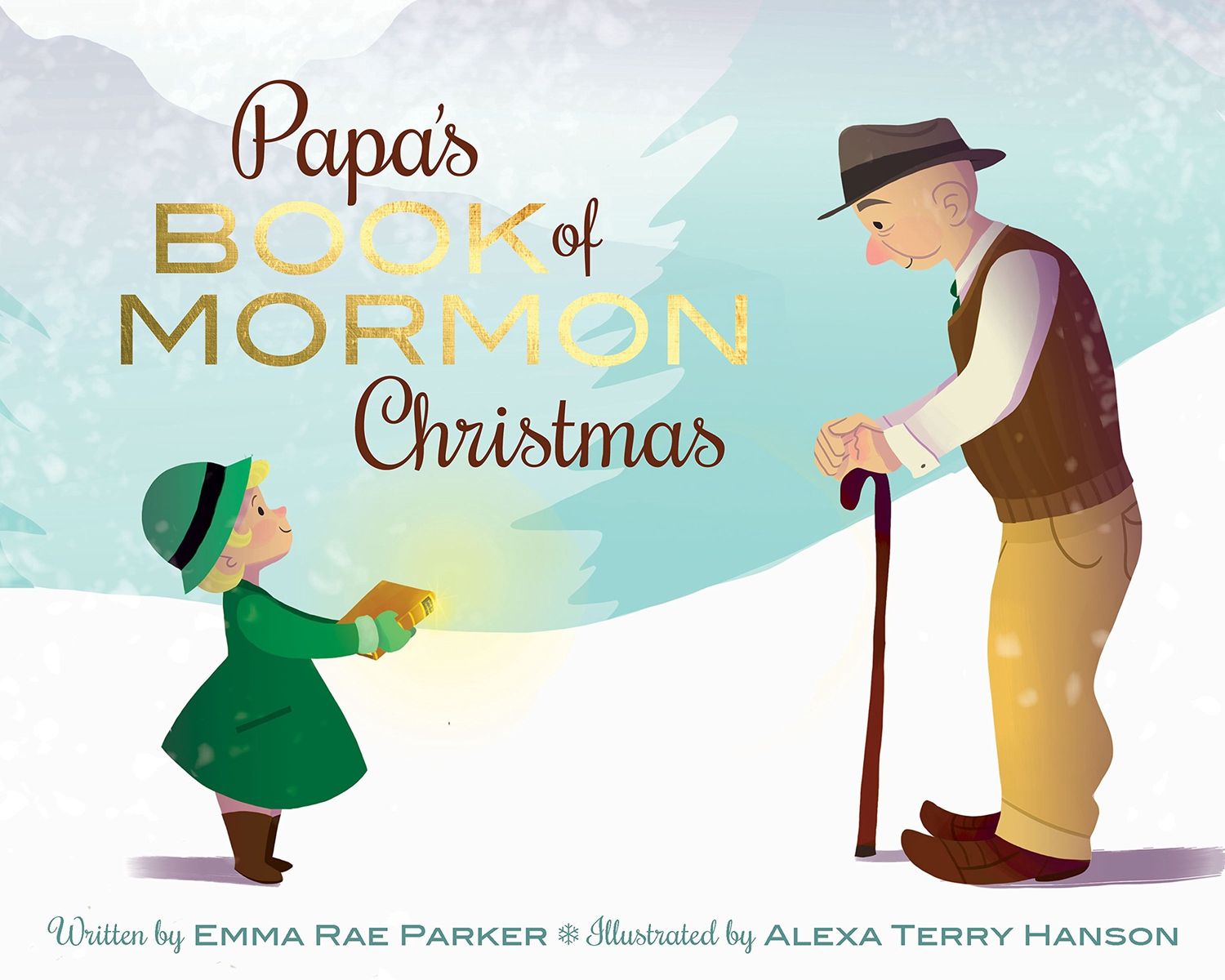 Papa&#39;s Book of Mormon Christmas, written by, Emma Rae Parker