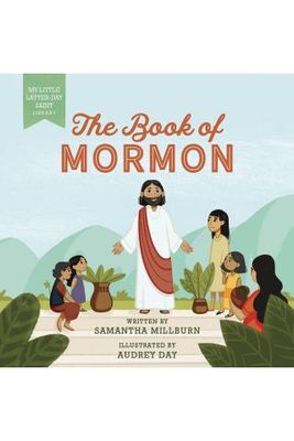 Little Latter-day Saint Library The Book of Mormon Samantha Millburn