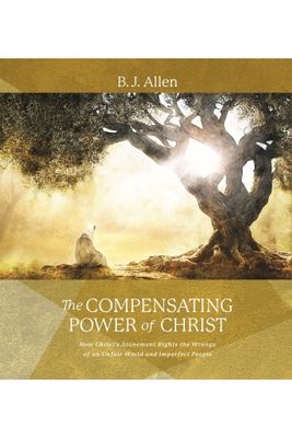 The Compensating Power of Christ