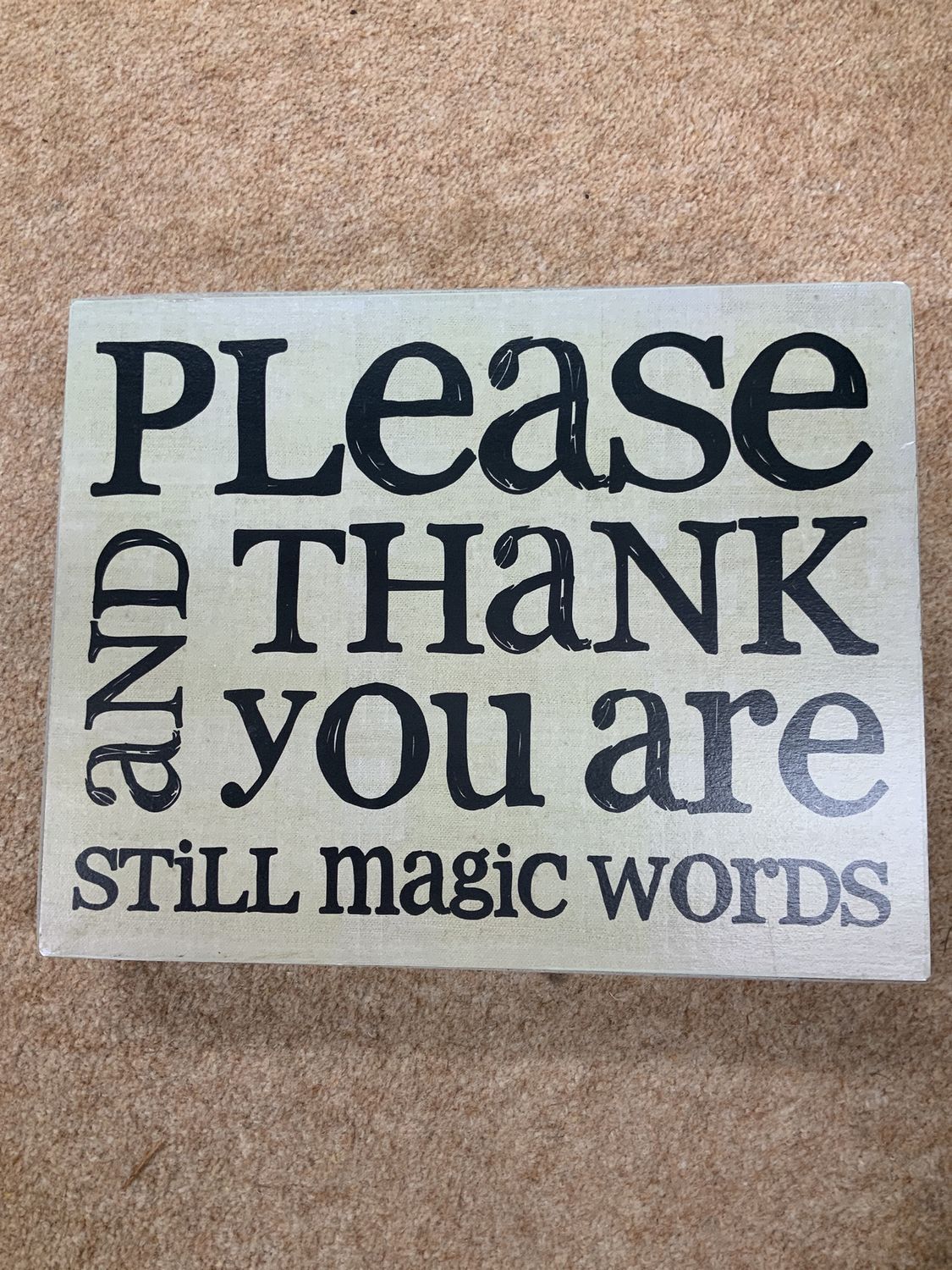Please and thank you box sign