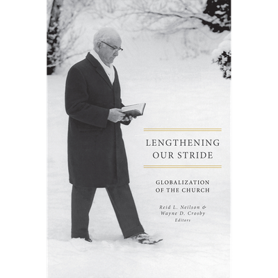 Lengthening Our Stride Globalization of the Church