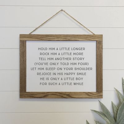 Hold Him A Little Longer Canvas Wood Sign Framed Wall Art