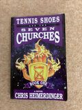 ***PRELOVED/SECOND HAND*** Tennis Shoes and the seven churchs. Vol.1 Chris Heimerdinger