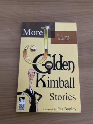 ***PRELOVED/SECONDHAND*** More J Golden Kimball Stories