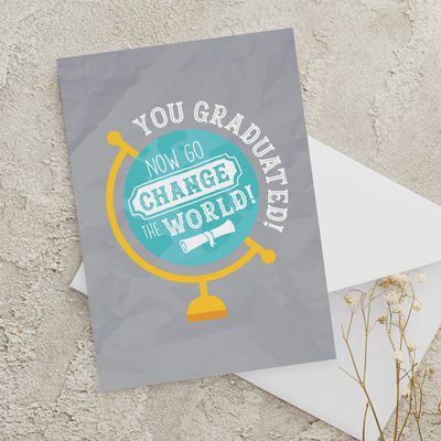 You Graduated Card