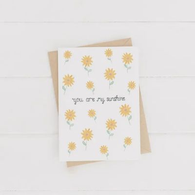 You Are My Sunshine Card