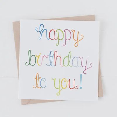 Happy Birthday to you Card