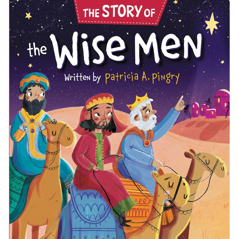 The Story of the Wise Men