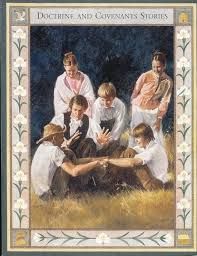 Doctrine and Covenants Stories