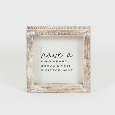 Have a Kind Heart Wooden Frame