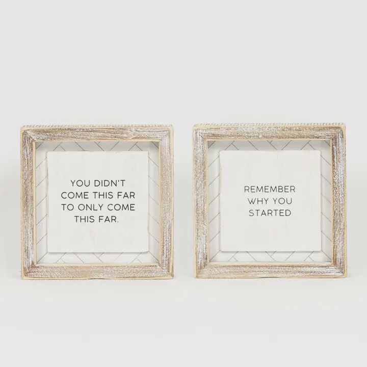 Remember Why Reversible Wooden Sign